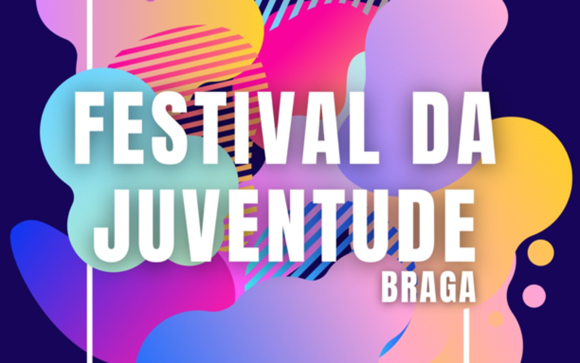 I Festival da Juventude de Braga abre candidaturas para Área Alimentar - Street Food e Bebidas